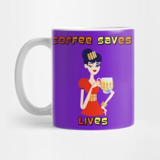 Coffee Saves Lives Mug